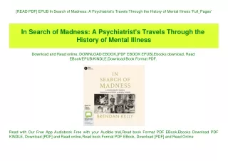 [READ PDF] EPUB In Search of Madness A Psychiatrist's Travels Through the History of Mental Illness 'Full_Pages'