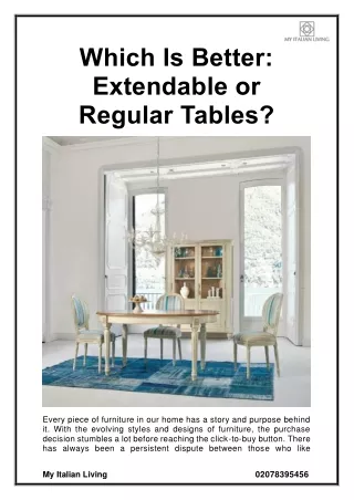 which is better extendable or regular tables