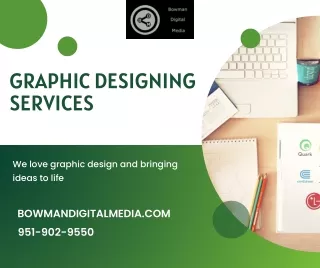 Graphic Designing Services - Bowman Digital Media