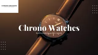 Chrono Watches