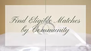 Find Eligible Matches by Community  The Auntie Network