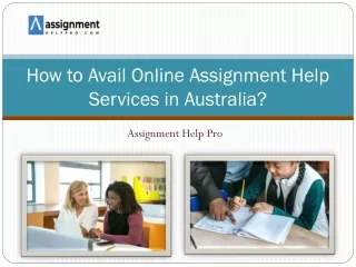 How to Avail Online Assignment Help Services in Australia?