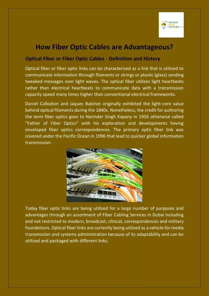 how fiber optic cables are advantageous