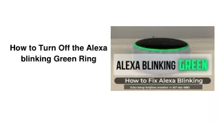 How to Turn Off the Alexa blinking Green Ring