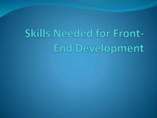skills needed for front end development