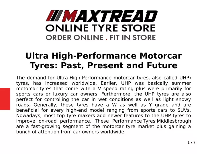 ultra high performance motorcar tyres past