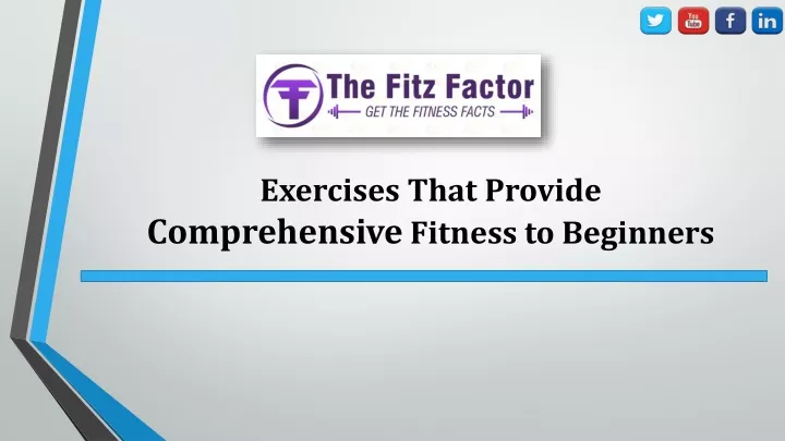 exercises that provide comprehensive fitness