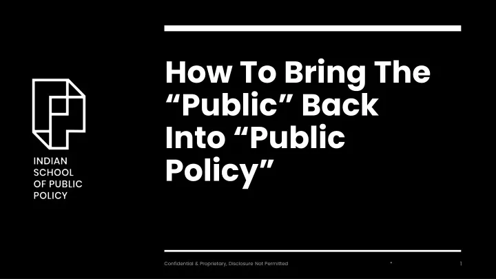 how to bring the public back into public policy