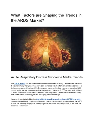 what factors are shaping the trends in the ards