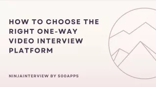 how to choose the right one way video interview