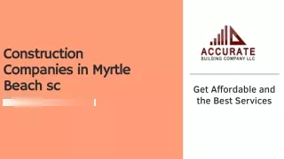 Construction Companies in Myrtle Beach SC