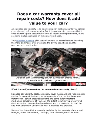 Does a car warranty cover all repair costs. How does it add value to your car