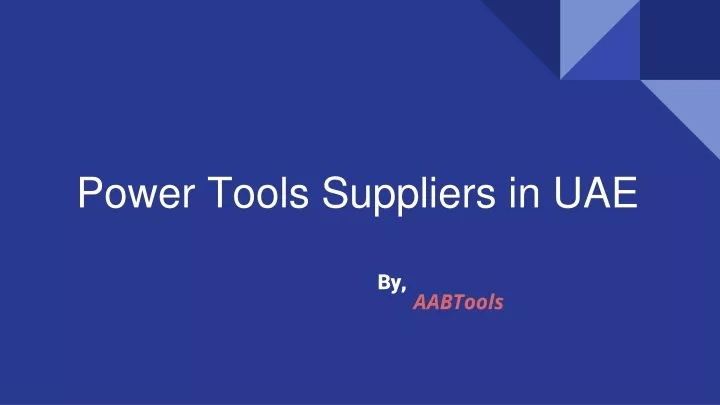 power tools suppliers in uae