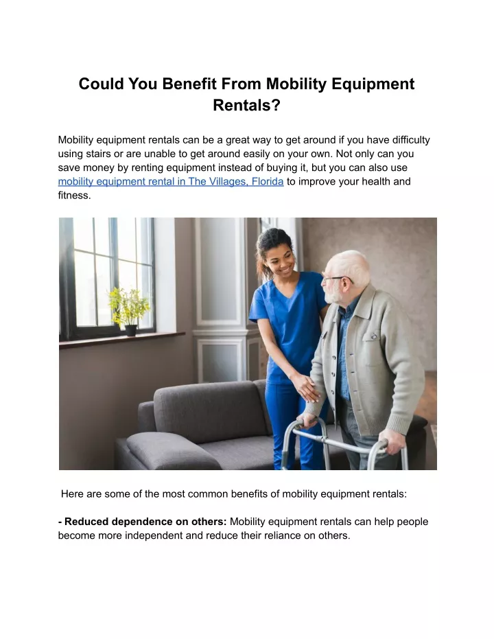 could you benefit from mobility equipment rentals