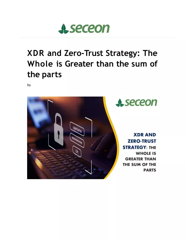 xdr and zero trust strategy the whole is greater