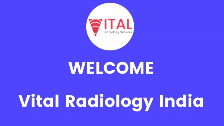 welcome vital radiology india