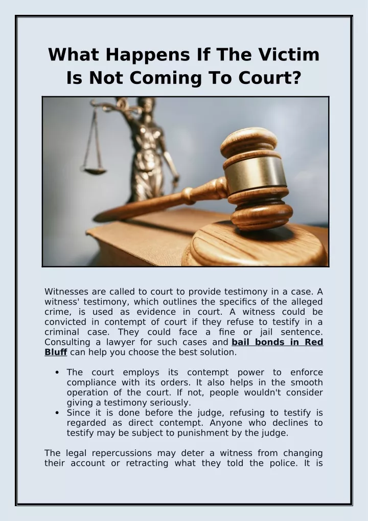 what happens if the victim is not coming to court