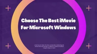 Choose The Best iMovie For Microsoft Windows