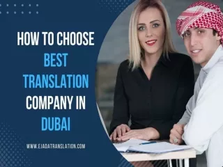 how to choose best translation compay in dubai