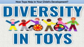 how toys h elp in your child s development