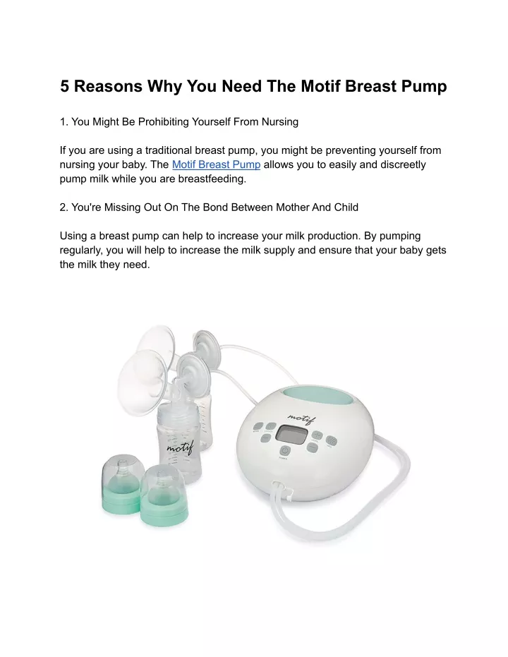 5 reasons why you need the motif breast pump