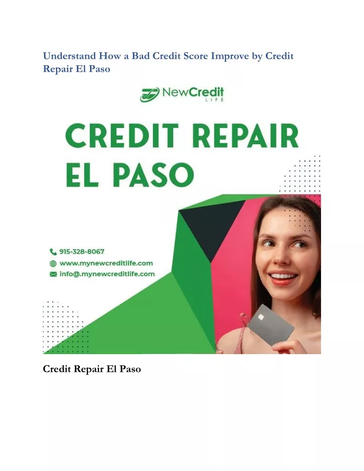 understand how a bad credit score improve