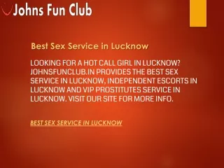 Best Sex Service in Lucknow  Johnsfunclub.in