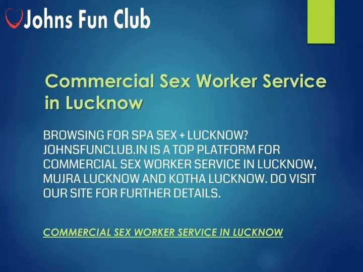 commercial sex worker service in lucknow