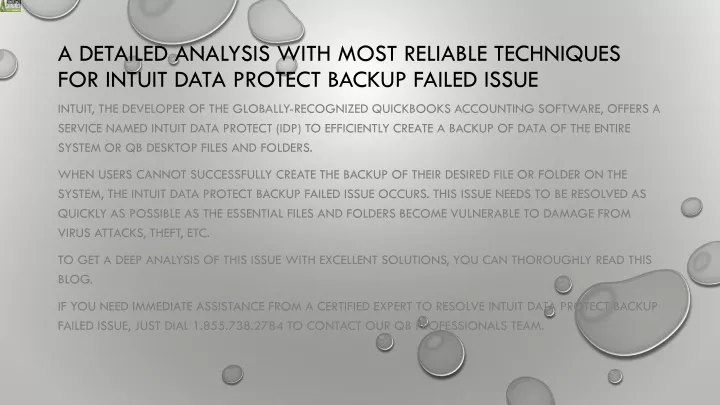 a detailed analysis with most reliable techniques for intuit data protect backup failed issue