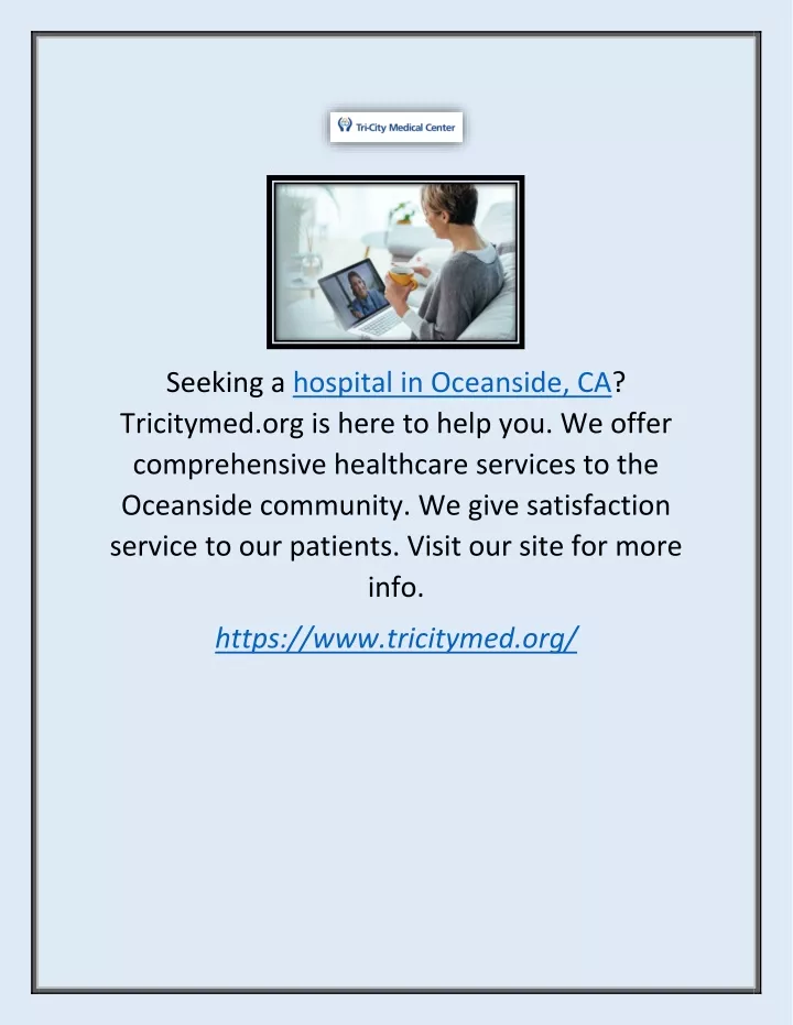 seeking a hospital in oceanside ca tricitymed