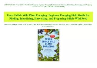 {DOWNLOAD} Texas Edible Wild Plant Foraging Beginner Foraging Field Guide for Finding  Identifying  Harvesting  and Prep