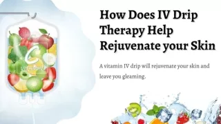 How Does IV Drip Therapy Help Rejuvenate your Skin