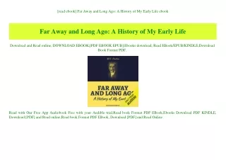 [read ebook] Far Away and Long Ago A History of My Early Life ebook