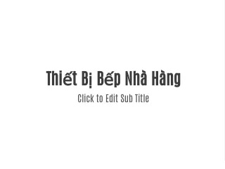 thi t b b p nh h ng click to edit sub title