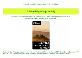 [R.E.A.D] A Little Pilgrimage in Italy [PDF EPUB KINDLE]