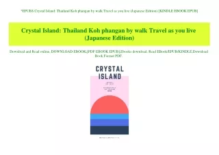 EPUB$ Crystal Island Thailand Koh phangan by walk Travel as you live (Japanese Edition) [KINDLE EBOOK EPUB]