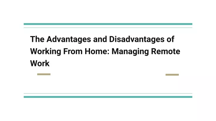 presentation on working from home advantages and disadvantages