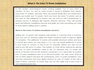what is the extra tv points installation