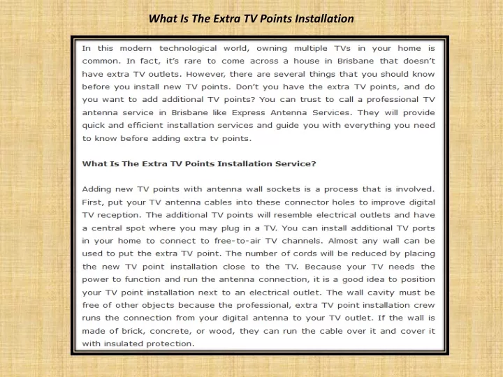 what is the extra tv points installation