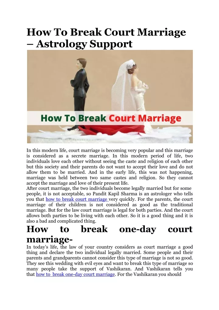 how to break court marriage