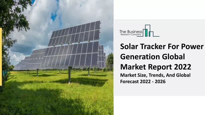 solar tracker for power generation global market