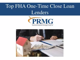 Top FHA One-Time Close Loan Lenders