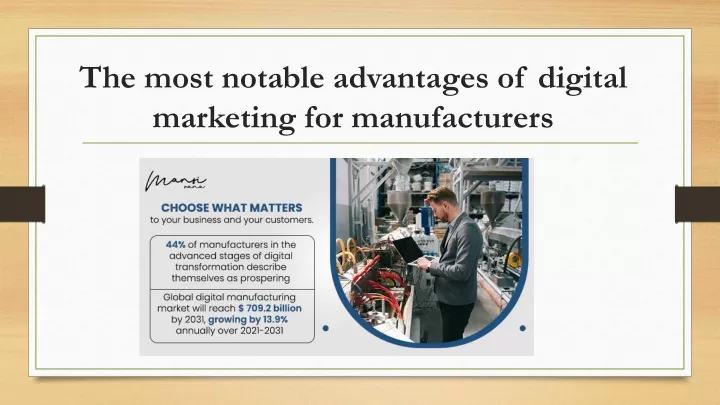 the most notable advantages of digital marketing for manufacturers