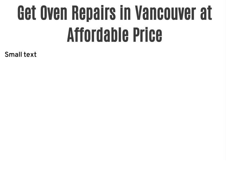 get oven repairs in vancouver at affordable price