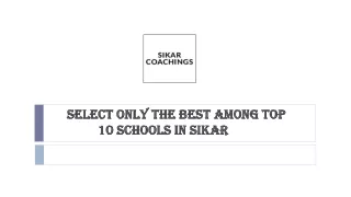 Select Only the Best Among Top 10 Schools in Sikar