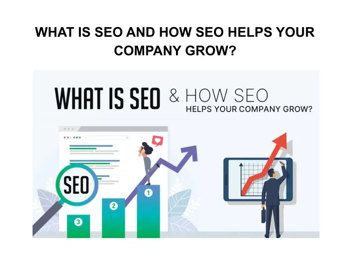 what is seo and how seo helps your company grow