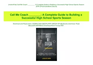 {mobiePub} Call Me Coach ________ A Complete Guide to Building a Successful High School Sports Season [PDF EPuB AudioBoo