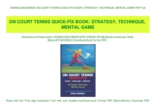 DOWNLOAD EBOOK ON COURT TENNIS QUICK-FIX BOOK STRATEGY  TECHNIQUE  MENTAL GAME PDF Full