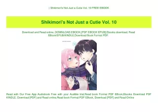 ^DOWNLOAD-PDF) Shikimori's Not Just a Cutie Vol. 10 FREE EBOOK