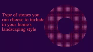 type of stones you can choose to include in your